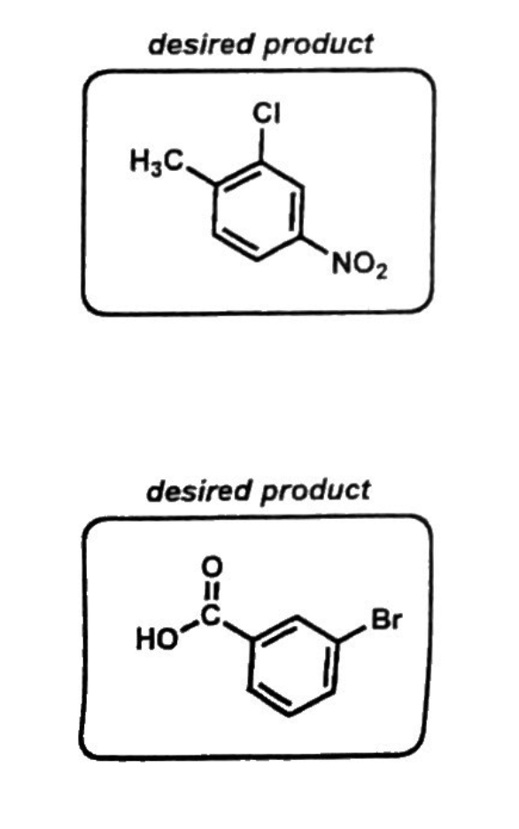 Please Provide A Reaction Scheme Showing Stepwise Synthesis For Each Reaction You Must Start With A Benzene Or Toluene 1