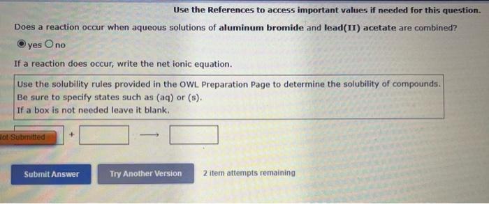 Use The References To Access Important Values If Needed For This Question Does A Reaction Occur When Aqueous Solutions 1