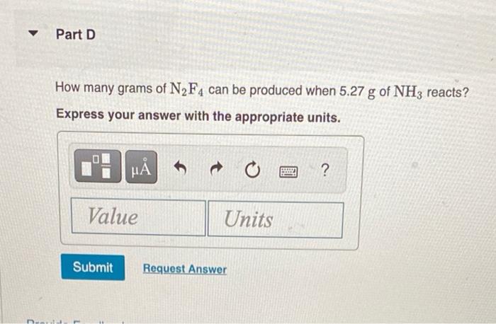 When Ammonia Nh3 Reacts With Fluorine Gas The Gaseous Products Are Dinitrogen Tetrafluoride N F4 And Hydrogen Fluor 3