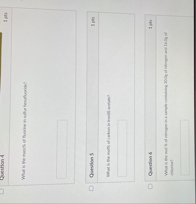 D Question 4 What Is The Mass Of Fluorine In Sulfur Hexafluoride Question 5 What Is The Mol Of Carbon In Iron Ii Ac 1