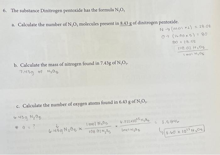 6 The Substance Dinitrogen Pentoxide Has The Formula N O A Calculate The Number Of N O Molecules Present In 8 43 G O 1