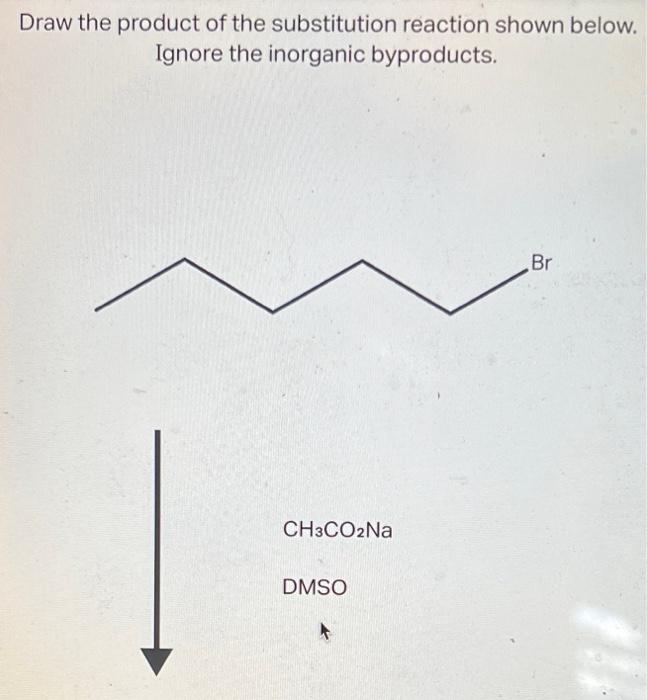 Draw The Product Of An Sn2 Reaction Shown Below Use Wedge And Dash Bonds To Indicate Stereochemistry Where Appropriate 3