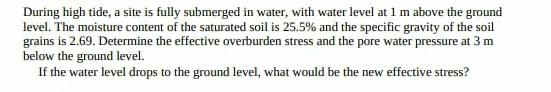 During High Tide A Site Is Fully Submerged In Water With Water Level At 1 M Above The Ground Level The Moisture Conte 1