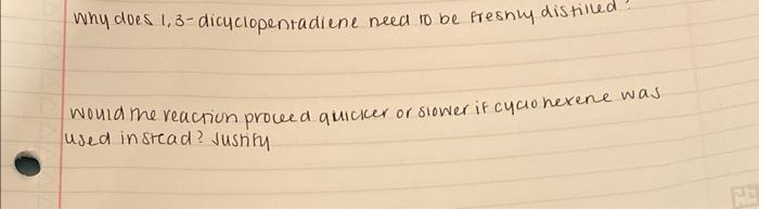 Cyclopentadiene 0 Maleic Anhyarde A D A Adduct Why Does 1 3 Dicyclopentadiene Need To Be Freshly Distilled Would The R 2