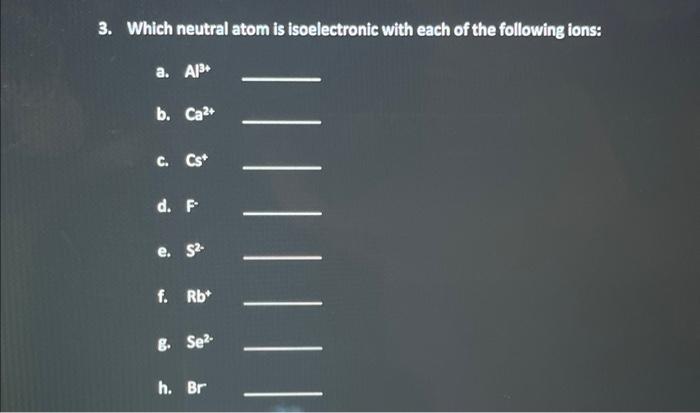 1 For Each Group Circle The Species With The Largest Radius B I T C Mg D Br E Se F Ca G Fe H S 1 3