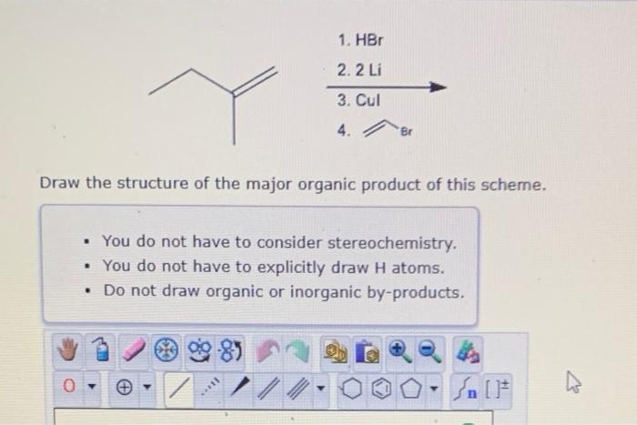 Draw The Structure Of The Major Organic Product Of This Scheme 0 You Do Not Have To Consider Stereochemistry You D 1