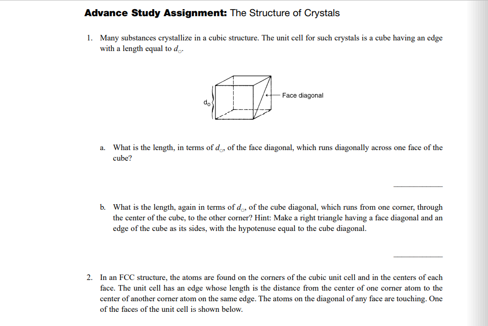 Advance Study Assignment The Structure Of Crystals 1 Many Substances Crystallize In A Cubic Structure The Unit Cell F 1