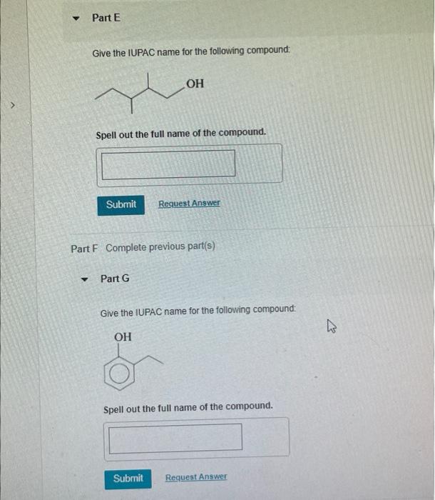 Part A Give The Iupac Name For The Following Compound Oh Spell Out The Full Name Of The Compound Submit Request Answ 2