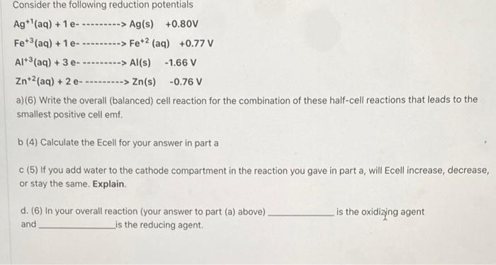 Consider The Following Reduction Potentials Ag Aq 1 E Ag S 0 80v Fe Aq 1 E Fe 2 Aq 1