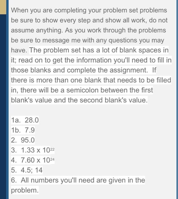 When You Are Completing Your Problem Set Problems Be Sure To Show Every Step And Show All Work Do Not Assume Anything 1