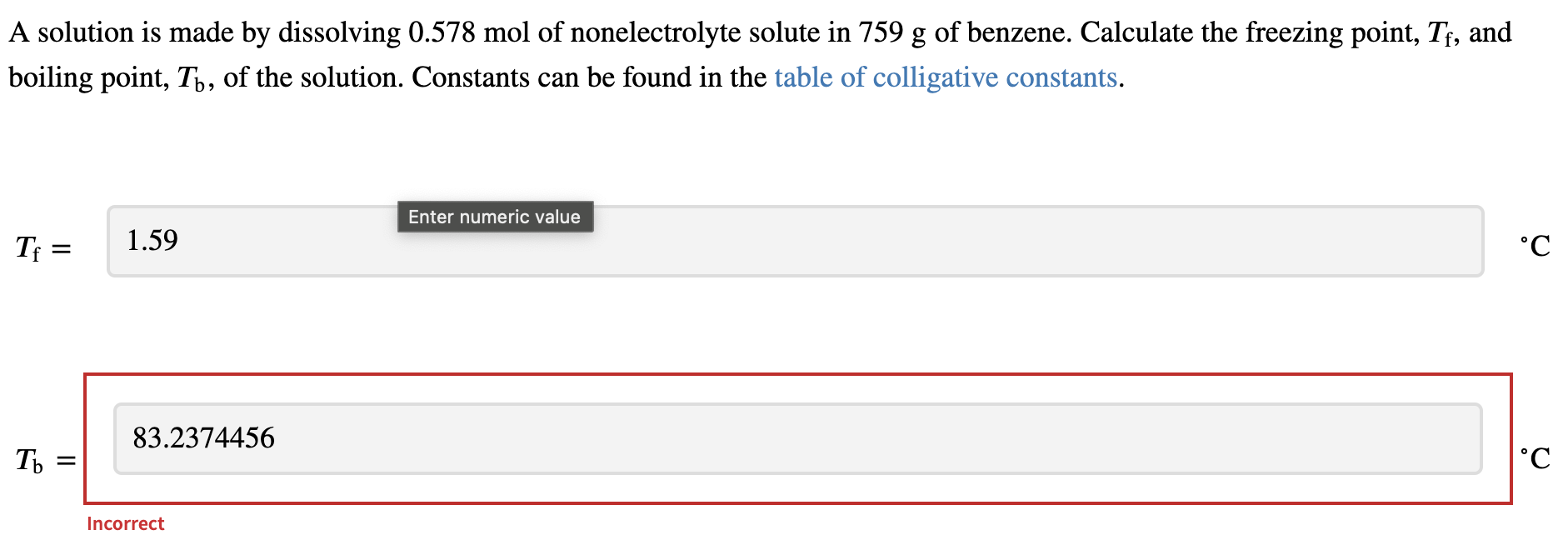 A Solution Is Made By Dissolving 0 578 Mol Of Nonelectrolyte Solute In 759 G Of Benzene Calculate The Freezing Point T 1