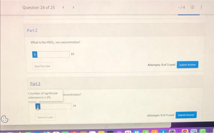 Question 24 Of 25 View Policies Current Attempt In Progress Determine The Concentrations Of The Following Ionic Spec 2