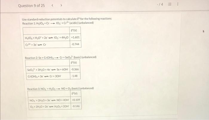Question 8 Of 25 Ad View Policies Current Attempt In Progress Calculate E For The Reaction 31 5 Cr 0 34h 0 610 1 2