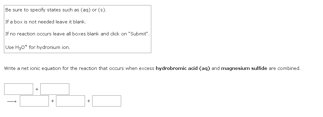 Be Sure To Specify States Such As Aq Or S If A Box Is Not Needed Leave It Blank If No Reaction Occurs Leave All Bo 1