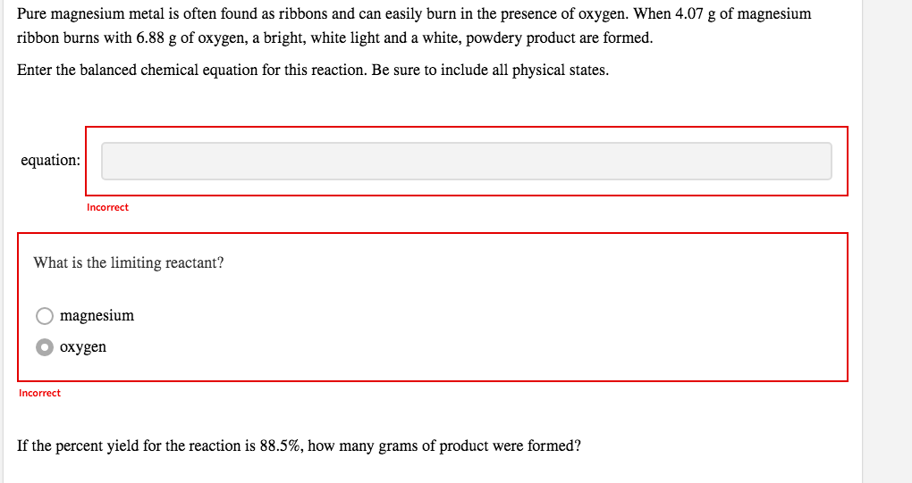 Pure Magnesium Metal Is Often Found As Ribbons And Can Easily Burn In The Presence Of Oxygen When 4 07 G Of Magnesium R 1
