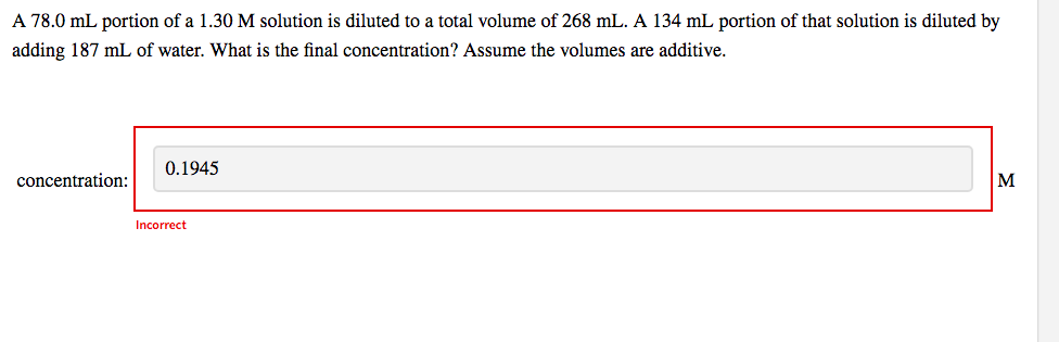 A 78 0 Ml Portion Of A 1 30 M Solution Is Diluted To A Total Volume Of 268 Ml A 134 Ml Portion Of That Solution Is Dilu 1