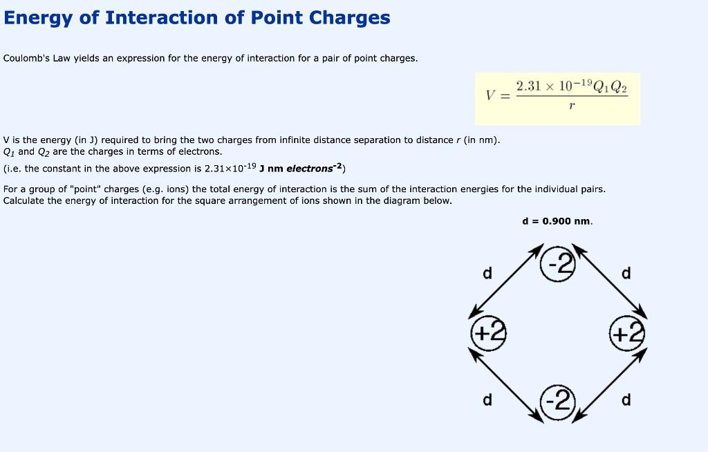 Energy Of Interaction Of Point Charges Coulomb S Law Yields An Expression For The Energy Of Interaction For A Pair Of Po 1