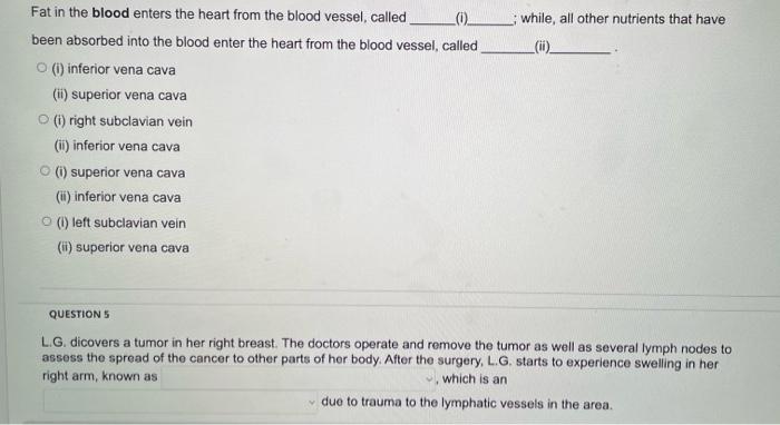 Fat In The Blood Enters The Heart From The Blood Vessel Called 0 Been Absorbed Into The Blood Enter The Heart From Th 1