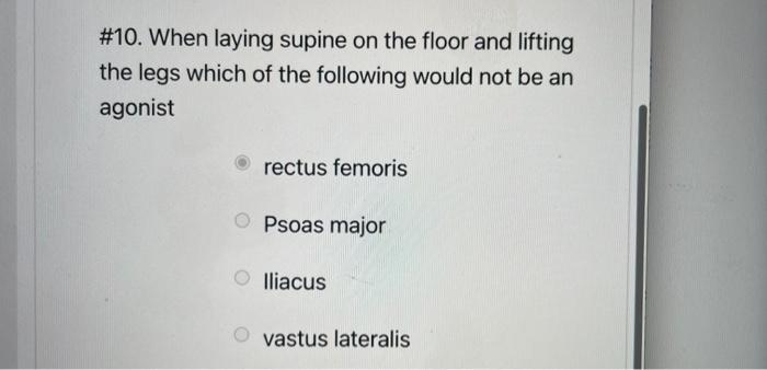 4 If An Individual Stands In Anatomical Position And Then Laterally Flexes The Trunk Which Muscle Is The Primary Agon 5