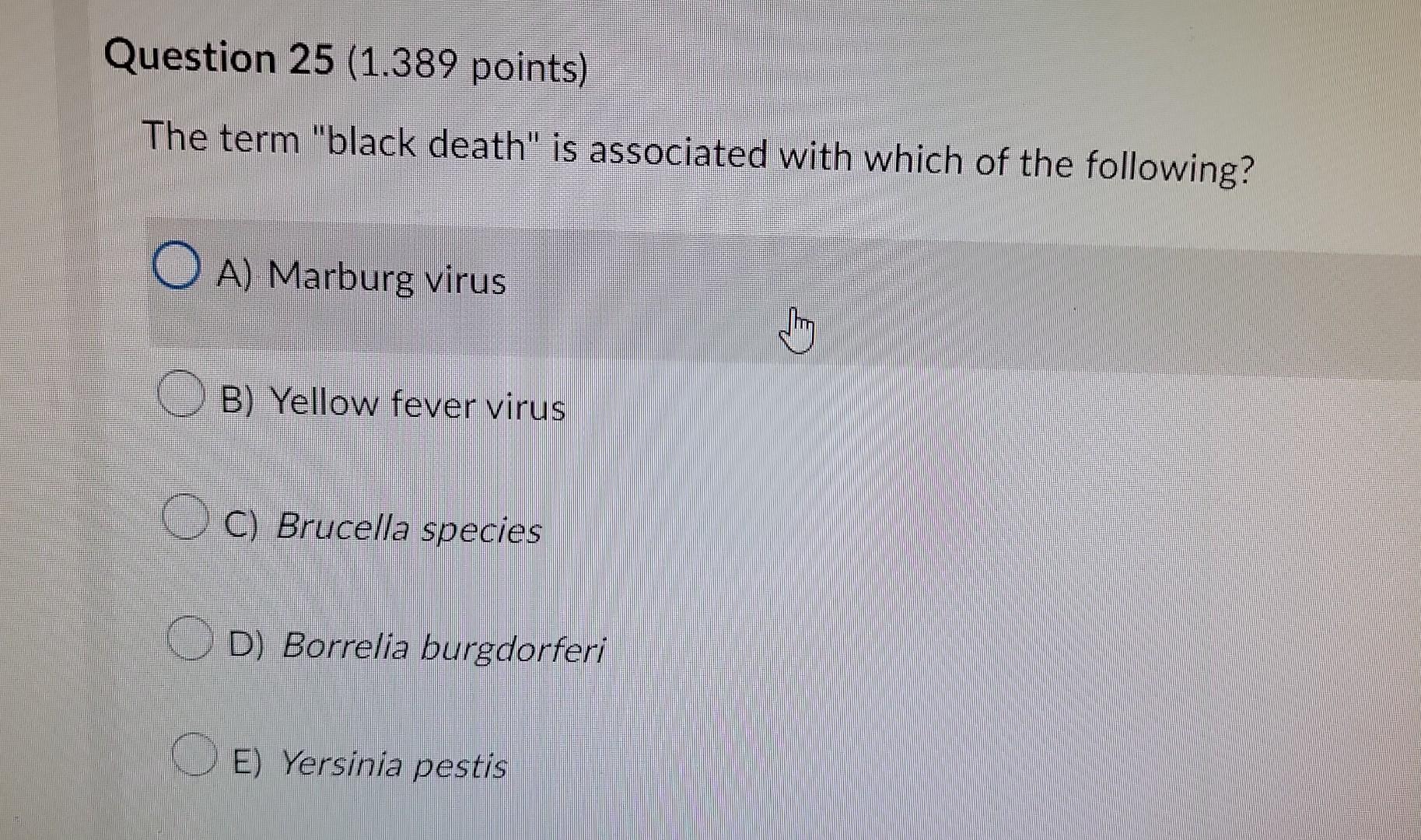 Question 24 1 389 Points Which Organism May Result In The Muscles Of The Infected Individual To Remain In A Contracted 2