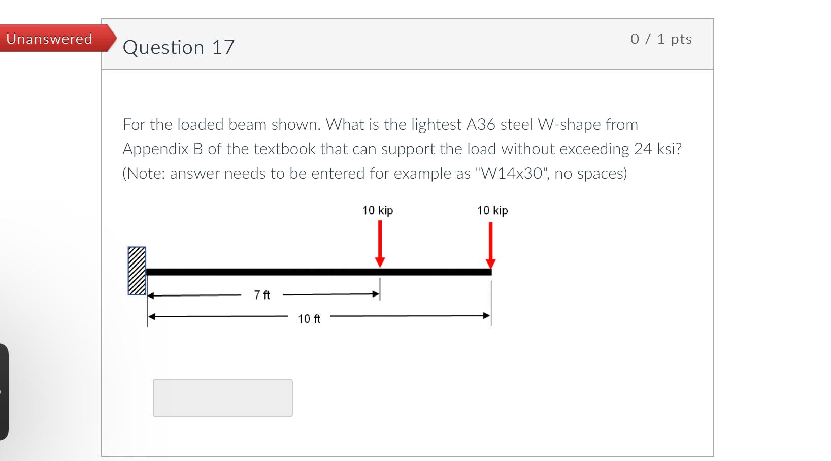 1 For The Loaded Beam Shown What Is The Lightest A36 Steel W Shape From Appendix B Of The Textbook That Can Support Th 1