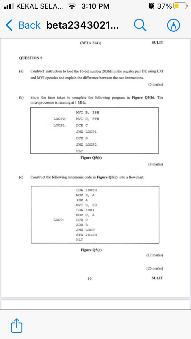 Kekal Sela 3 10 Pm Back Beta2343021 Question 5 A B C Beta 2343 Loop2 Loop1 Contruct Instruction To L 1