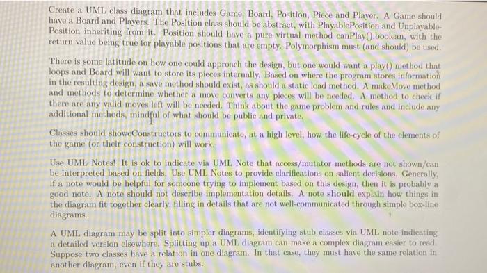 Create A Uml Class Diagram That Includes Game Board Position Piece And Player A Game Should Have A Board And Players 1