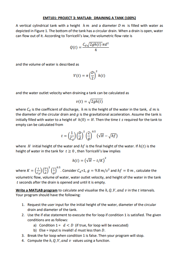 Emt101 Project 3 Matlab Draining A Tank 100 A Vertical Cylindrical Tank With A Height Hm And A Diameter D M Is Fil 1