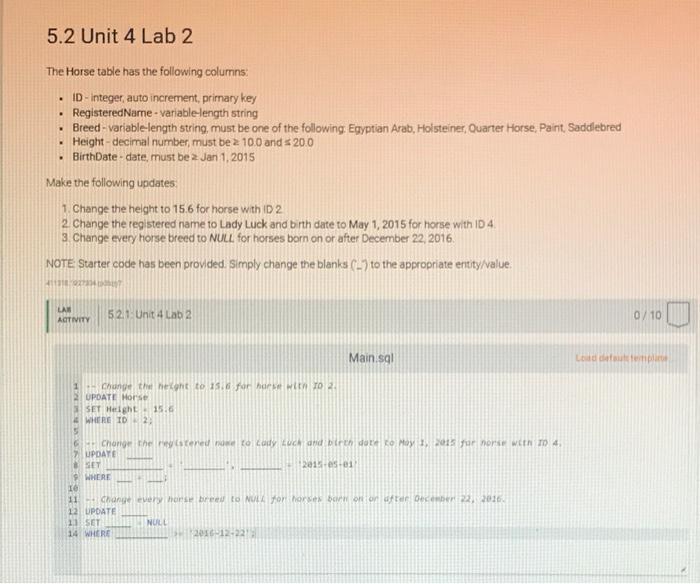 5 2 Unit 4 Lab 2 The Horse Table Has The Following Columns Id Integer Auto Increment Primary Key Registeredname Var 1