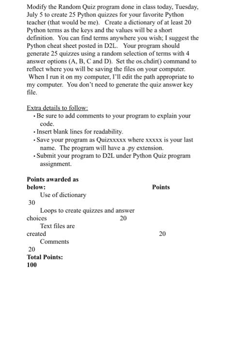 Modify The Random Quiz Program Done In Class Today Tuesday July 5 To Create 25 Python Quizzes For Your Favorite Python 1