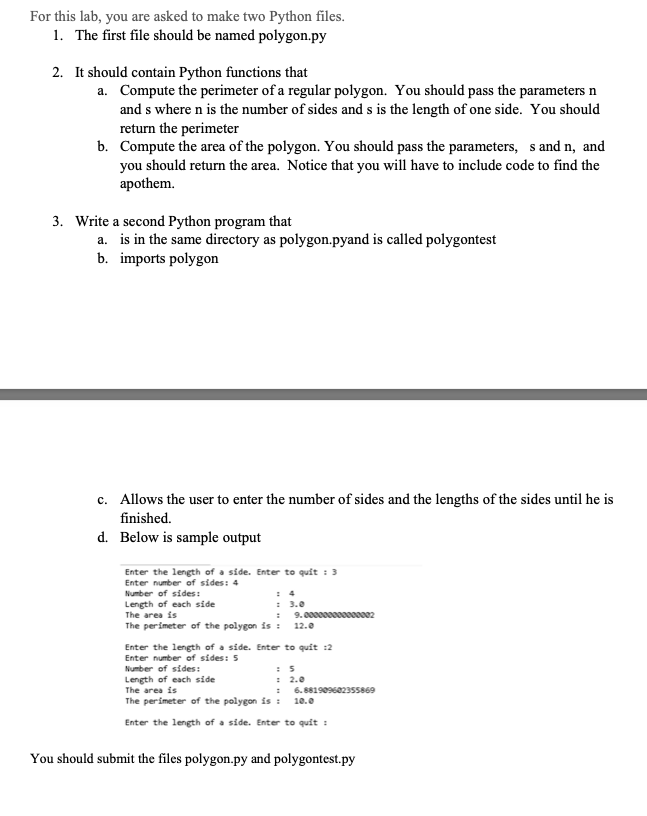 For This Lab You Are Asked To Make Two Python Files 1 The First File Should Be Named Polygon Py 2 It Should Contain 1