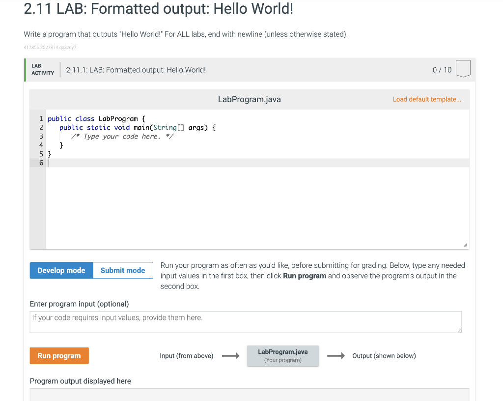 2 11 Lab Formatted Output Hello World Write A Program That Outputs Hello World For All Labs End With Newline Unl 1