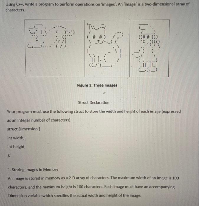 Using C Write A Program To Perform Operations On Images An Image Is A Two Dimensional Array Of Characters 7 1
