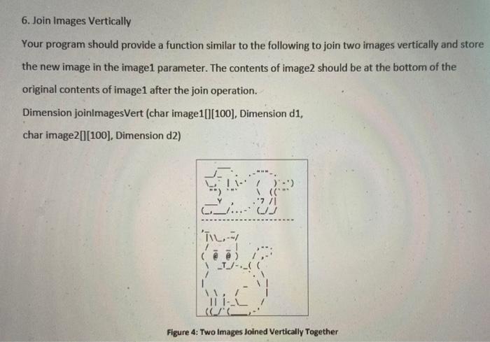 Using C Write A Program To Perform Operations On Images An Image Is A Two Dimensional Array Of Characters 7 4