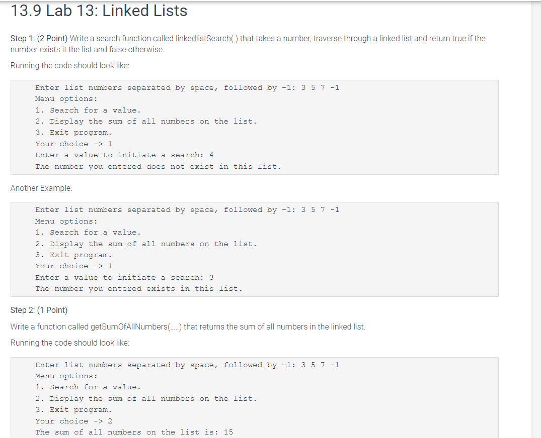 13 9 Lab 13 Linked Lists Step 1 2 Point Write A Search Function Called Linkedlistsearch That Takes A Number Trave 1