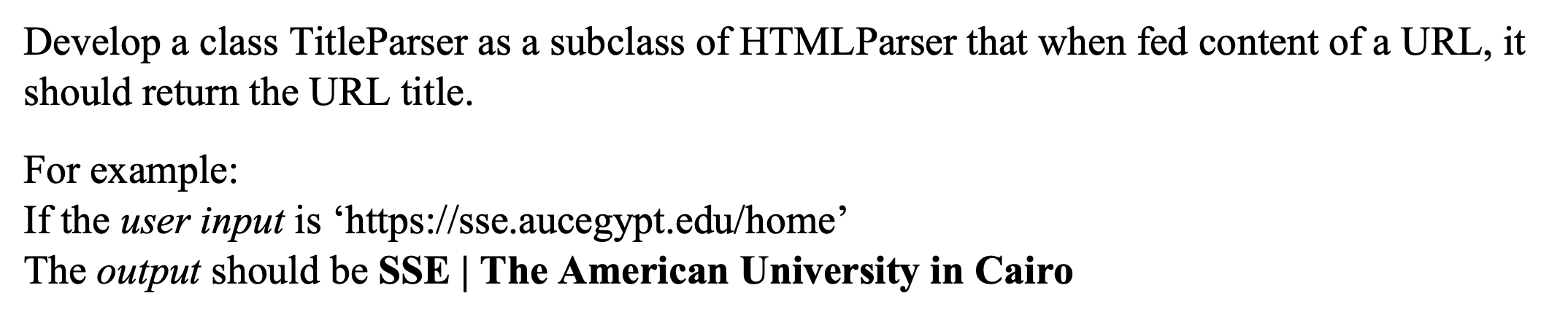 Develop A Class Titleparser As A Subclass Of Htmlparser That When Fed Content Of A Url It Should Return The Url Title 1