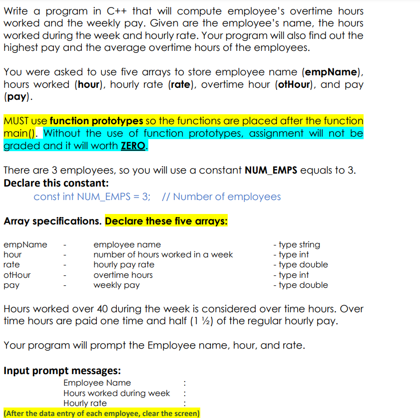 Write A Program In C That Will Compute Employee S Overtime Hours Worked And The Weekly Pay Given Are The Employee S N 1