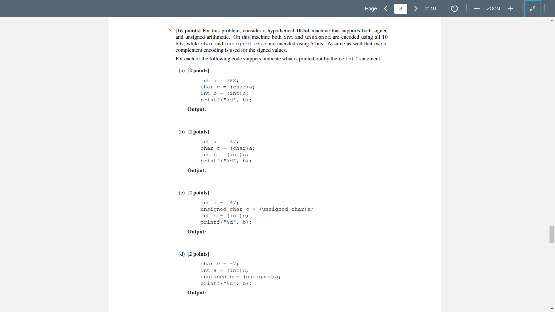 5 16 Points For This Problem Consider A Hypothetical 10 Bit Machine That Supports Both Signed And Unsigned Arithmeti 1