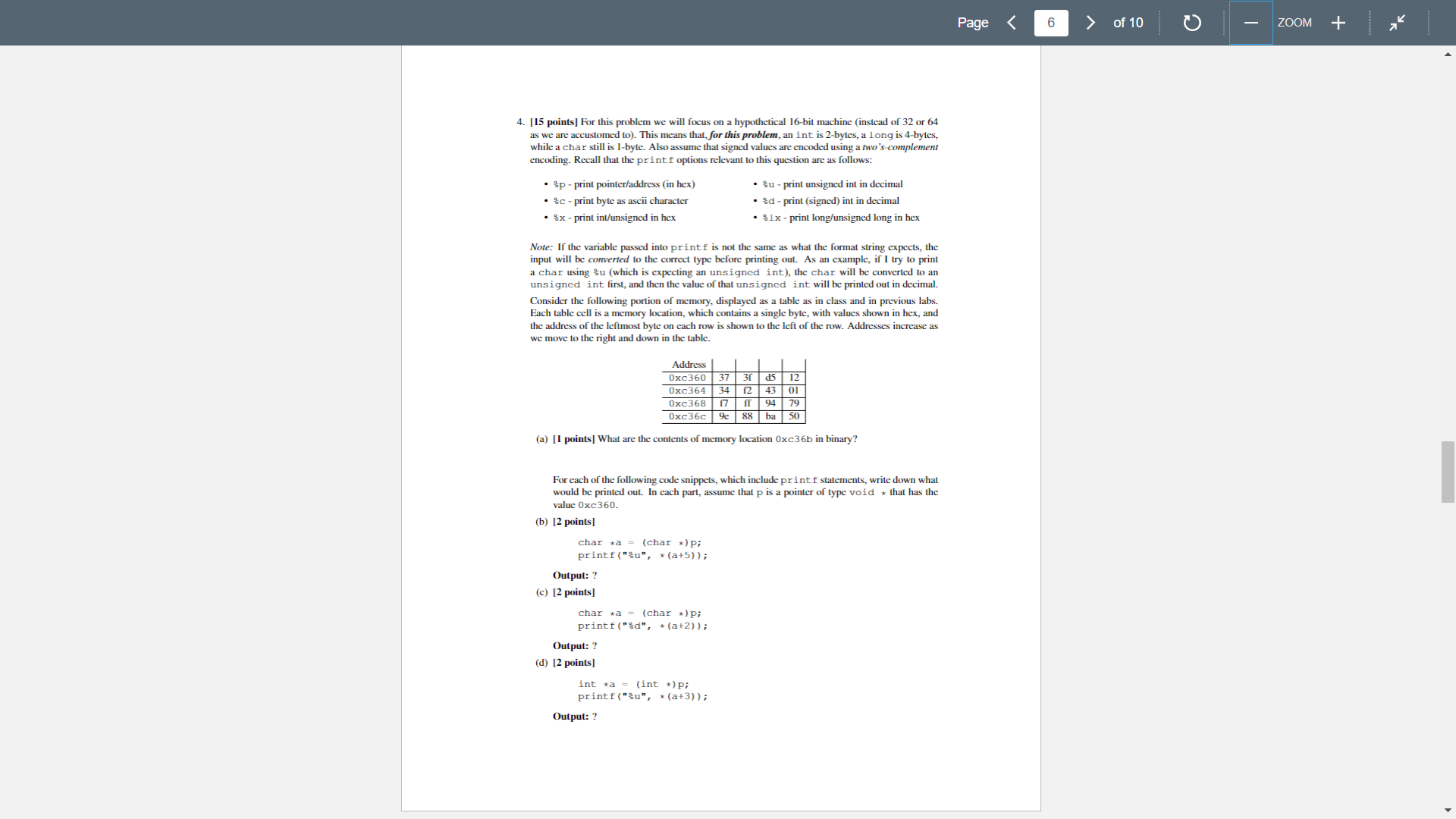 4 15 Points For This Problem We Will Focus On A Hypothetical 16 Bit Machine Instead Of 32 Or 64 As We Are Accustomed 1