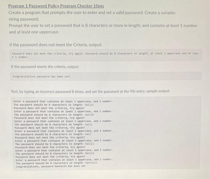 Program 1 Password Policy Program Checker 10pts Create A Program That Prompts The User To Enter And Set A Valid Password 1