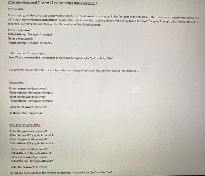 Program 2 Password Checker 15pts Continues From Program 1 Instructions Create A Program That Simulates A Password Che 1