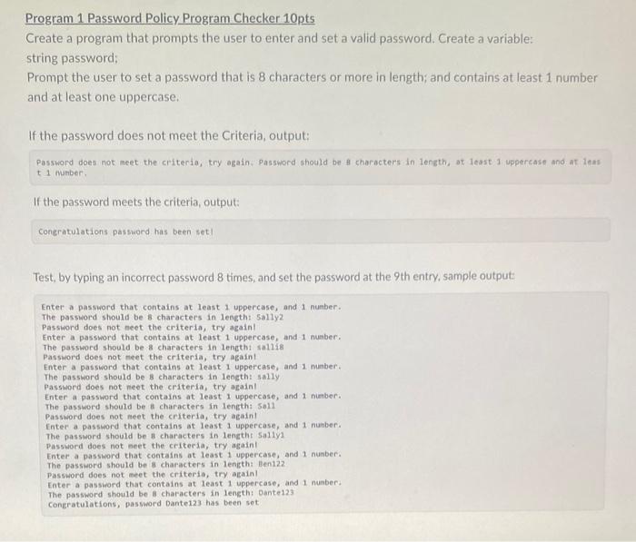Program 1 Password Policy Program Checker 10pts Create A Program That Prompts The User To Enter And Set A Valid Password 1