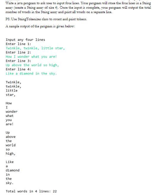Write A Java Program To Ask User To Input Four Lines Your Program Will Store The Four Lines In A String Array Create A 1