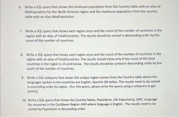 1 Write A Sql Query That Shows All The Columns In The Country Table Where The Indepyear Is Less Than Or Equal To 1900 3