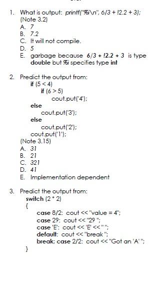 1 What Is Output Printf N 6 3 12 2 3 Note 3 2 A 7 B 7 2 C It Will Not Compile D 5 E Garbage Because 1