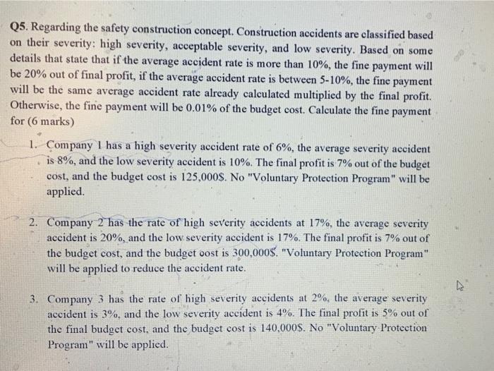 Q5 Regarding The Safety Construction Concept Construction Accidents Are Classified Based On Their Severity High Sever 1