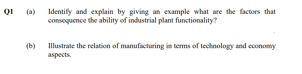 A B Identify And Explain By Giving An Example What Are The Factors That Consequence The Ability Of Industrial Plant 1