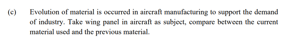 C Evolution Of Material Is Occurred In Aircraft Manufacturing To Support The Demand Of Industry Take Wing Panel In Ai 1