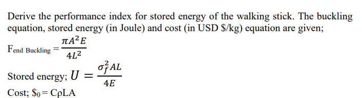 Need The Answer Urgently Please Thank You Question You Have Been Asked To Select The Best Material For Redesigning A 1