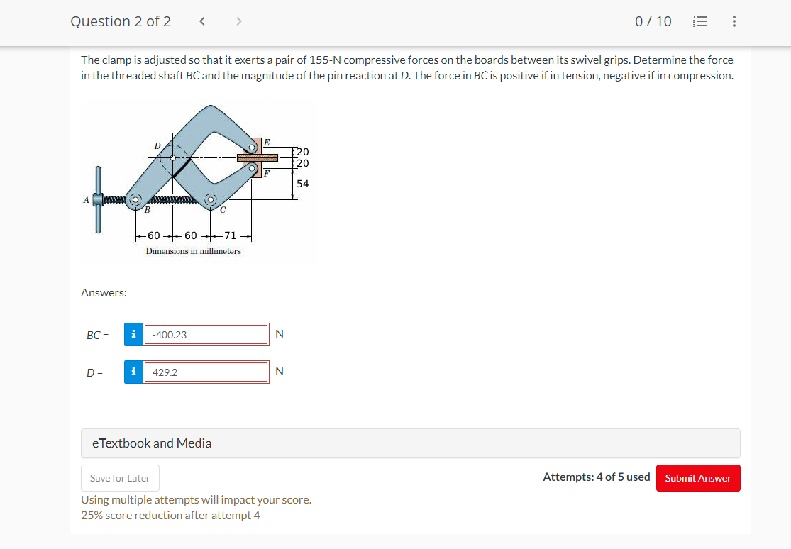 Question 2 Of 2 A The Clamp Is Adjusted So That It Exerts A Pair Of 155 N Compressive Forces On The Boards Between Its S 1